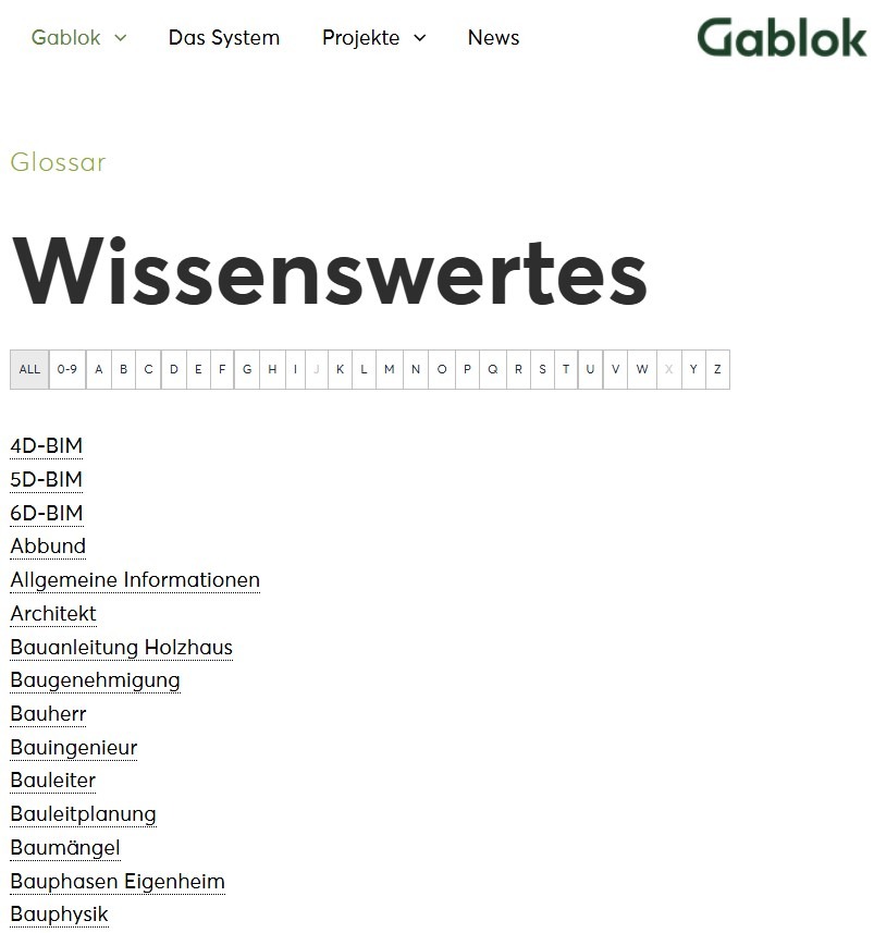 Was bietet unser Glossar? Unser Glossar ist eine stetig wachsende Sammlung von Erklärungen und Definitionen zu den wichtigsten Begriffen rund um Gablok, Holzrahmenbau und nachhaltiges Bauen. Es hilft Ihnen dabei: